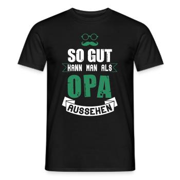 So gut kann man als Opa aussehen! - Männer T-Shirt - Schwarz - Vorne - AI Model Male 178 light (178cm)