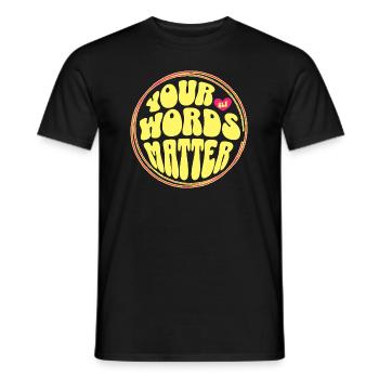Your Words Matter Speech Language Pathologist - Men's T-Shirt - black - Front - AI Model Male 178 light (178cm)