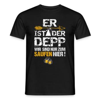 Er ist der Depp Junggesellenabschied Bräutigam - Männer T-Shirt - Schwarz - Vorne - AI Model Male 178 light (178cm)