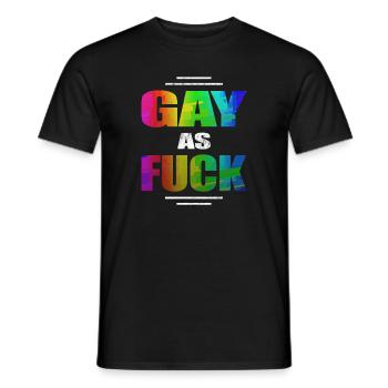 Gay As Fuck Gay AF LGBT LBGTQ Gay Pride Mariage Homosexuel - T-shirt homme - noir - Devant - AI Model Male 178 light (178cm)