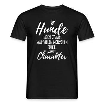 Hunde haben Charakter - Hunde Sprüche - Männer T-Shirt - Schwarz - Vorne - AI Model Male 178 light (178cm)