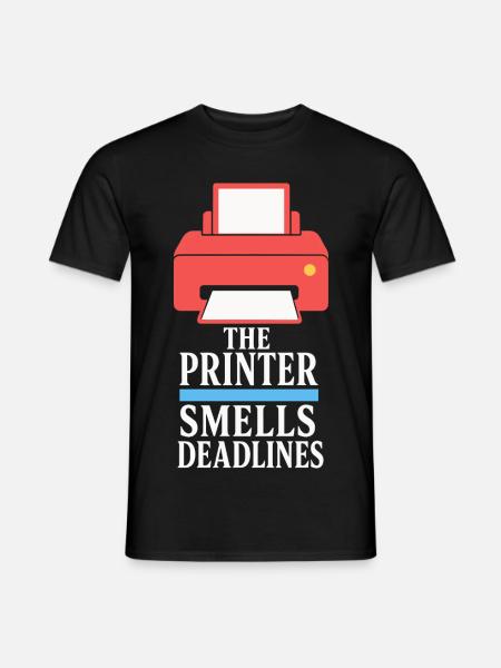Drucker riecht nach Deadlines - Männer T-Shirt - Schwarz