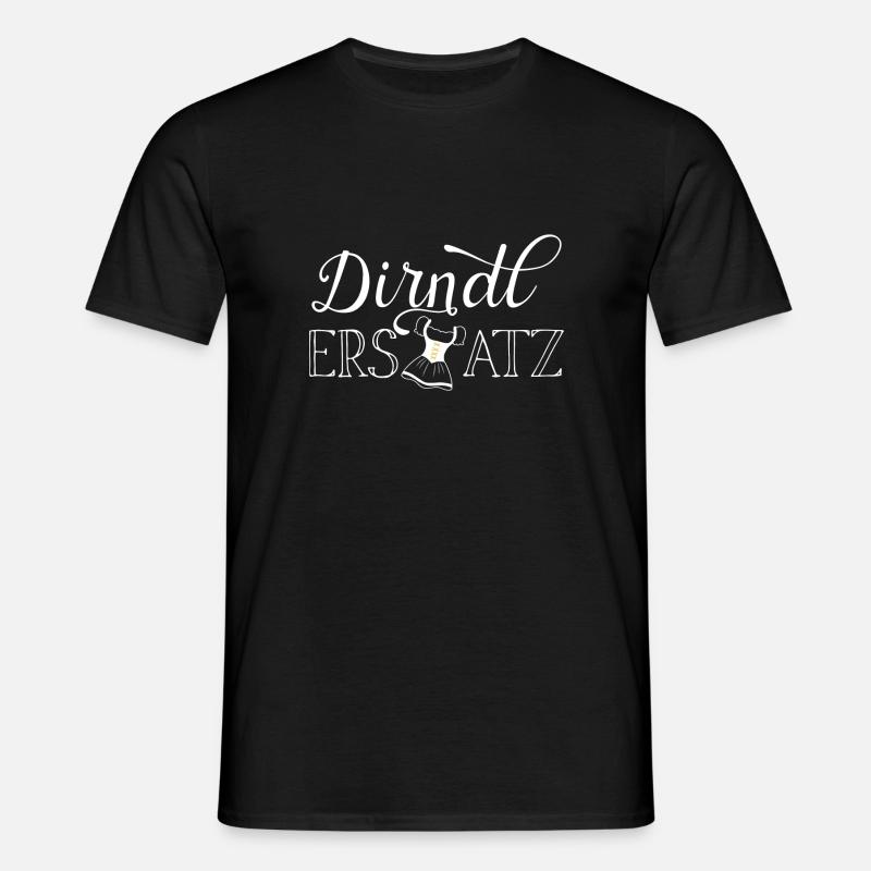 Dirndl replacement gift - Men's T-Shirt - black