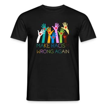 Make Racism Wrong Again Antirassismus Geschenk - Männer T-Shirt - Schwarz - Vorne - AI Model Male 178 light (178cm)