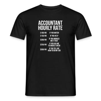Accountant hourly rate accountant gift - Men's T-Shirt - black - Front - AI Model Male 178 light (178cm)