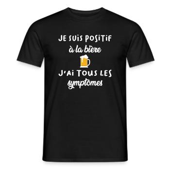 Je suis positif à la bière j'ai tous les symptômes - T-shirt homme - noir - Devant - AI Model Male 178 light (178cm)