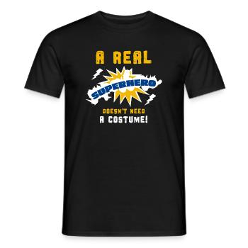 Les vrais héros n’ont pas besoin de costume de super-héros rengaine - T-shirt homme - noir - Devant - AI Model Male 178 light (178cm)