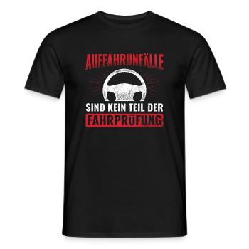 Auffahrunfälle Kein Teil Fahrprüfung Fahrschule - Männer T-Shirt - Schwarz - Vorne - AI Model Male 178 light (178cm)