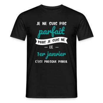 Anniversaire - Pas parfait mais né le 1er Janvier - T-shirt homme - noir - Devant - AI Model Male 178 light (178cm)