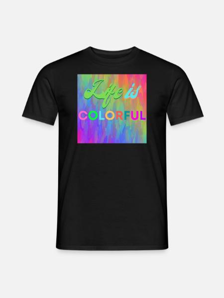 Life is colorful - Men's T-Shirt - black