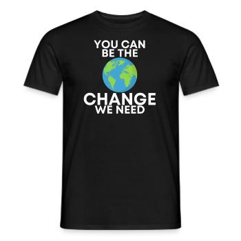 you can be the change - Men's T-Shirt - black - Front - AI Model Male 178 light (178cm)