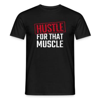 Hustle pour cette motivation d’entraînement de fitness musculaire - T-shirt homme - noir - Devant - AI Model Male 178 light (178cm)