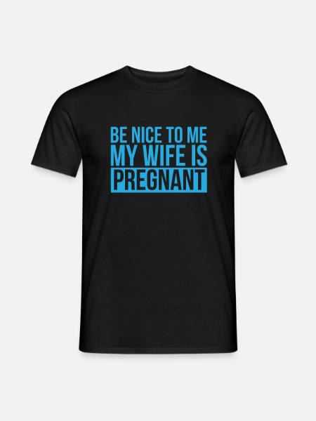 Schwangerschaft Papa Wife Mama Kind Baby Geschenk - Männer T-Shirt - Schwarz