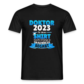 Doktor 2023 Doktortitel Promovieren Geschenkidee - Männer T-Shirt - Schwarz - Vorne - AI Model Male 178 light (178cm)