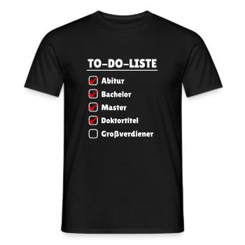 Doktortitel Großverdiener promovieren Gehalt arzt - Männer T-Shirt - Schwarz - Vorne - AI Model Male 178 light (178cm)