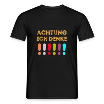 ACHTUNG, ICH DENKE - German Warning Caution Danger - Männer T-Shirt - Schwarz - Vorne - AI Model Male 178 light (178cm)