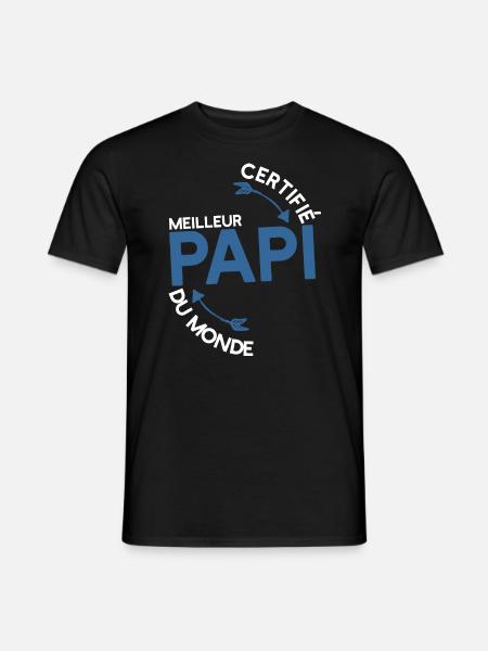 Certifié papi t-shirt cadeau papy - T-shirt homme - noir