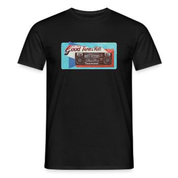 Lassen Sie die gute Zeit Rolle - Männer T-Shirt - Schwarz - Vorne - AI Model Male 178 light (178cm)