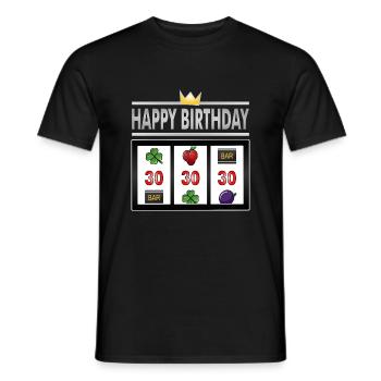 Happy Birthday jackpot 30 years, round birthday - Men's T-Shirt - black - Front - AI Model Male 178 light (178cm)