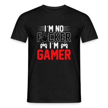 Gamer Shirt - I'am no FUCKER I'am Gamer - Men's T-Shirt - black - Front - AI Model Male 178 light (178cm)