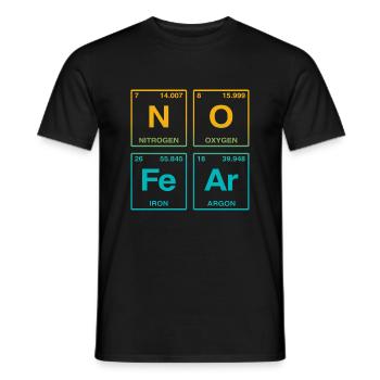 NO FEAR - mit Elementen des Perdiodensystems - Männer T-Shirt - Schwarz - Vorne - AI Model Male 178 light (178cm)
