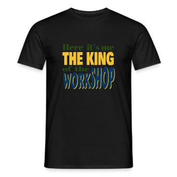 Here I am the king of the workshop. DAD Handyman - Men's T-Shirt - black - Front - AI Model Male 178 light (178cm)