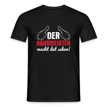 Hausmeister Macht Dat Schon Haustechnik - Männer T-Shirt - Schwarz - Vorne - AI Model Male 178 light (178cm)