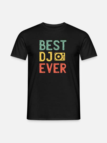 Best DJ Ever - Men's T-Shirt - black