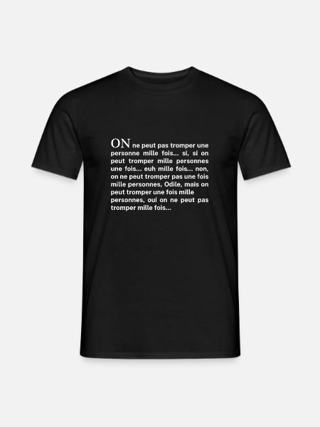 on ne peut pas tromper mille fois cite peur film - T-shirt homme - noir