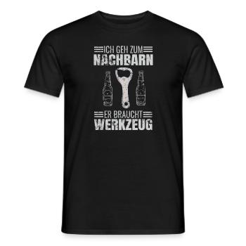 Bier Ich Geh Zum Nachbarn Er Braucht Werkzeug - Männer T-Shirt - Schwarz - Vorne - AI Model Male 178 light (178cm)