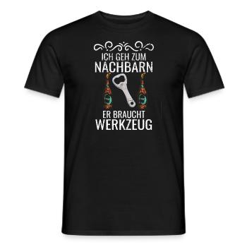 Ich Geh Zum Nachbarn Er Braucht Werkzeug Bier - Männer T-Shirt - Schwarz - Vorne - AI Model Male 178 light (178cm)