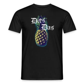 Dies Das Ananas Labern Rumlabern Früchte Vegan - Männer T-Shirt - Schwarz - Vorne - AI Model Male 178 light (178cm)