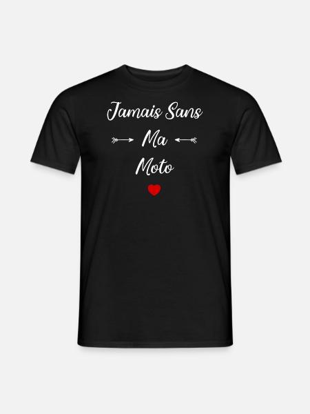 Jamais sans ma moto - T-shirt homme - noir