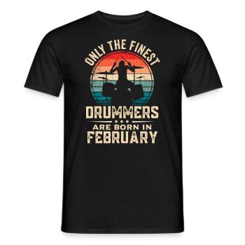 Schlagzeuger Geboren im Februar Geburtstag Schlagzeuger - Männer T-Shirt - Schwarz - Vorne - AI Model Male 178 light (178cm)