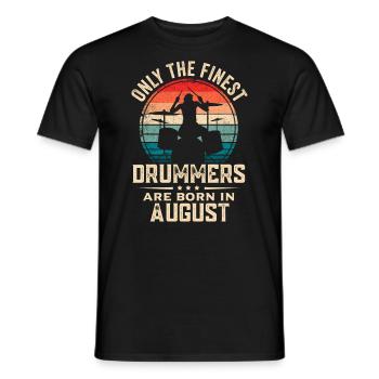 Schlagzeuger Geboren im August Geburtstag Schlagzeuger - Männer T-Shirt - Schwarz - Vorne - AI Model Male 178 light (178cm)