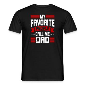 Papa Geschenkidee My Favorite People Call Me Dad - Männer T-Shirt - Schwarz - Vorne - AI Model Male 178 light (178cm)