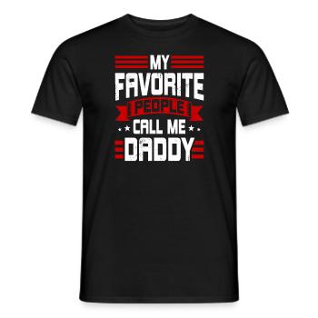 Papa Geschenkidee My Favorite People Call Me Daddy - Männer T-Shirt - Schwarz - Vorne - AI Model Male 178 light (178cm)