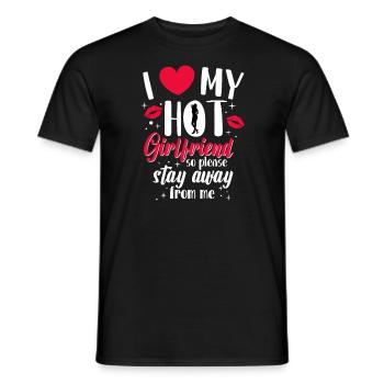 I Love My Hot Girlfriend Couples Saying Gift Idea - Men's T-Shirt - black - Front - AI Model Male 178 light (178cm)