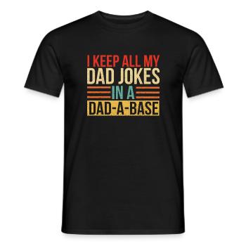 Ich behalte alle meine Vaterwitze in einem Dad-A-Base-Vater - Männer T-Shirt - Schwarz - Vorne - AI Model Male 178 light (178cm)