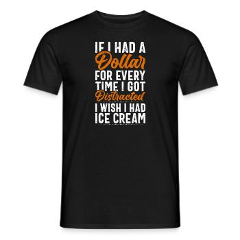 Wenn ich einen Dollar hätte, Eis - Männer T-Shirt - Schwarz - Vorne - AI Model Male 178 light (178cm)