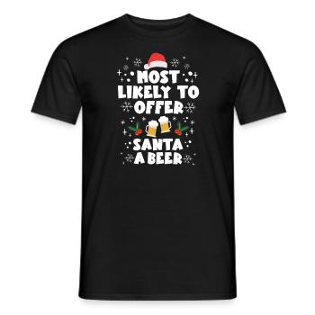 Weihnachten Bier Most Likely To Offer Santa a Beer - Männer T-Shirt - Schwarz - Vorne - AI Model Male 178 light (178cm)
