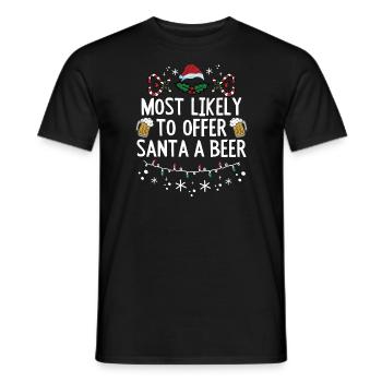 Weihnachten Bier Most Likely To Offer Santa a Beer - Männer T-Shirt - Schwarz - Vorne - AI Model Male 178 light (178cm)