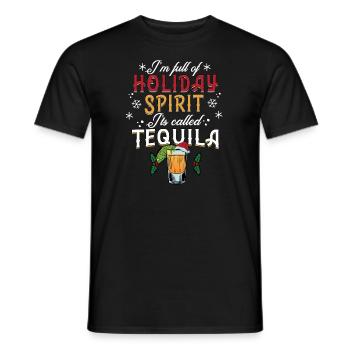 Christmas I'm Full Of Holiday Spirit Tequila - Men's T-Shirt - black - Front - AI Model Male 178 light (178cm)
