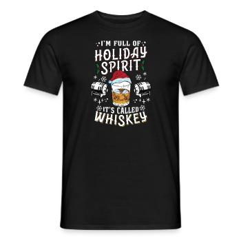Christmas I'm Full Of Holiday Spirit Whiskey - Men's T-Shirt - black - Front - AI Model Male 178 light (178cm)
