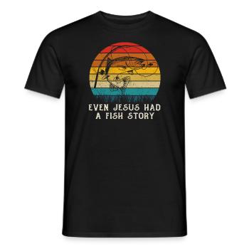 Fishing Fishing Angler Even Jesus Had A Fish Story - Men's T-Shirt - black - Front - AI Model Male 178 light (178cm)