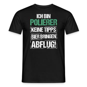 Ich bin Polierer - Bier bringen und Abflug - Männer T-Shirt - Schwarz - Vorne - AI Model Male 178 light (178cm)