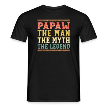 Papa Opa Spruch Papaw The Man The Myth The Legend - Männer T-Shirt - Schwarz - Vorne - AI Model Male 178 light (178cm)
