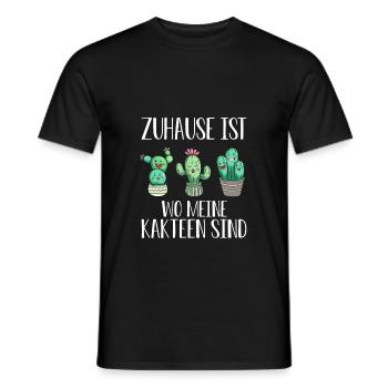 Zuhause Ist Wo Meine Kakteen Sind | Kaktus Pflanze - Männer T-Shirt - Schwarz - Vorne - AI Model Male 178 light (178cm)
