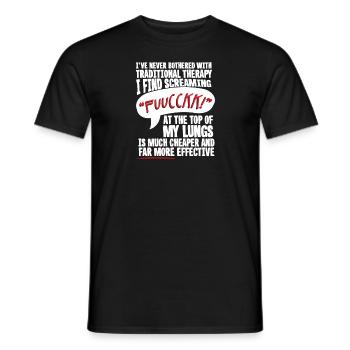 Screaming Fuck Is My Therapy - Men's T-Shirt - black - Front - AI Model Male 178 light (178cm)