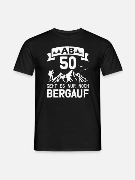 50. Geburtstag Bergsteiger Wanderer Berge Wandern - Männer T-Shirt - Schwarz